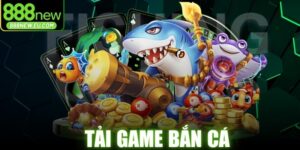 Tải Game Bắn Cá